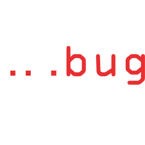 BUG ZONE